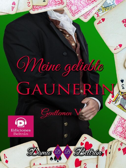 Title details for Meine geliebte Gaunerin by Dama Beltrán - Available